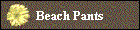 Beach Pants