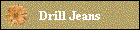 Drill Jeans