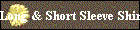 Long & Short Sleeve Shirt