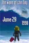 Wave of the Day June 29, 1998