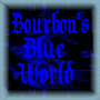 Bourbon's Blue World