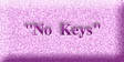 No Keys (8087 bytes)