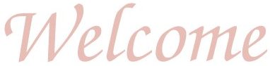 welcome