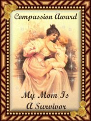 My Mom is a Survivor Award