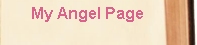 My Angel Page