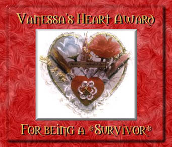 Vanessa's Heart Award For Being a Survivor