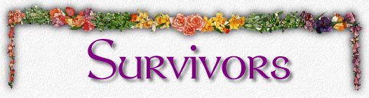 A banner of flowers with the word 'Survivors' inside.