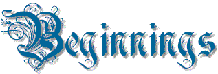 beginnings.gif (7680 bytes)