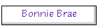 Bonnie Brae