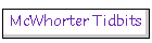 McWhorter Tidbits
