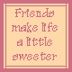 friendslife. gif