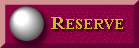Reserve