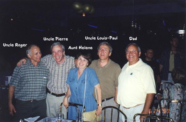 Roger, Pierre, Helen, Louis-Paul, & Dad.