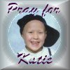 Pray for Katie