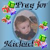 Pray for Michael