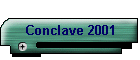 Conclave 2001