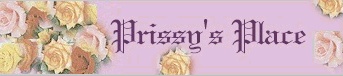 Absolutely the NEATEST SITE ON THE WEB... and a good friend....Miss Prissy!