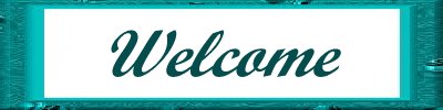 welcome