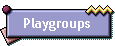  Playgroups 
