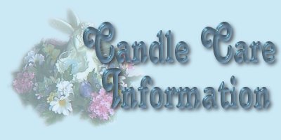 Candle Care