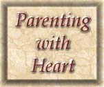 Parenting with Heart