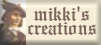 mikki's creations
