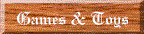 Games & Toys wood.gif (3201 bytes)