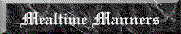 Mealtime Manners grey.gif (3717 bytes)