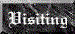 Visiting grey.gif (2113 bytes)