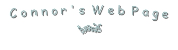 Connor's Web Page