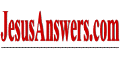 Visit JesusAnswers.com