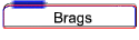 Brags