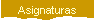 Asignaturas