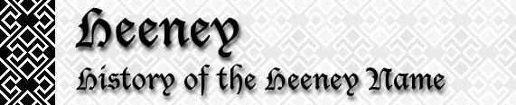 Heeney Genealogy - History