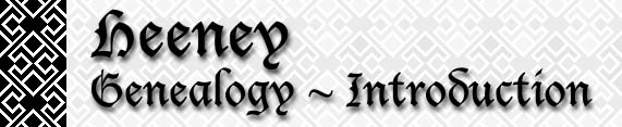 Heeney - Genealogy Introduction