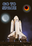 GO TO SPACE