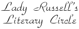 Lady Russell's Literary Circle