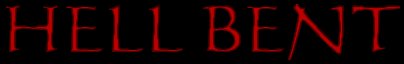HELL BENT