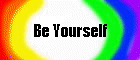 Be Yourself