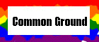 Common Ground