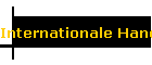 Internationale Handel