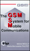 The GSM Syetem for Mobile Communications
