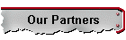 Our Partners