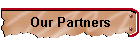 Our Partners