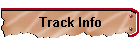 Track Info