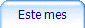 Este mes