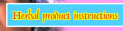 Herbal instructions