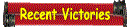 Recent Victories