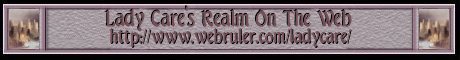 Lady Care's Realm On The Web