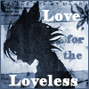 Love of the Loveless